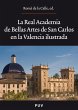 La Real Academia de Bellas Artes de San... - Bild 1