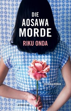Die Aosawa-Morde (eBook, ePUB) - Onda, Riku; Bartels, Nora