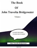 The Book of John Travolta Bridgewater (Volume 1, #200) (eBook, ePUB)
