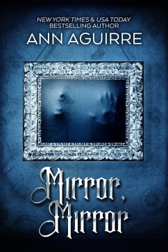 Cover Mirror, Mirror (Gothic Fairytales, #2) (eBook, ePUB)