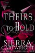 Theirs to Hold (Titans Captivated, #1)... - Bild 1