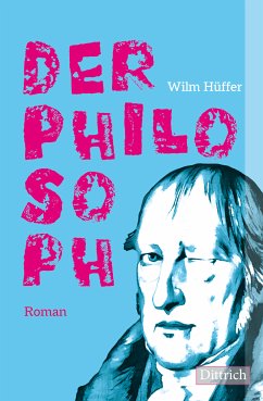 Der Philosoph (eBook, ePUB) - Hüffer, Wilm