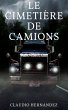 Le cimetière de Camions (eBook, ePUB) - Bild 1