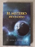 El Misterio Escondido (eBook, ePUB) El Misterio Escondido (eBook, ePUB)