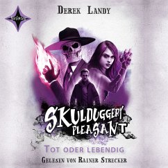 Tot oder lebendig / Skulduggery Pleasant Bd.14 (MP3-Download) - Landy, Derek