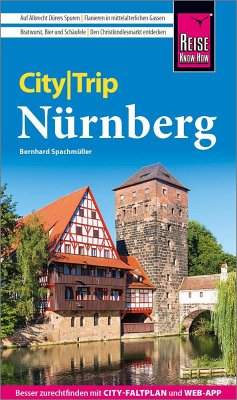 Reise Know-How CityTrip Nürnberg - Spachmüller, Bernhard