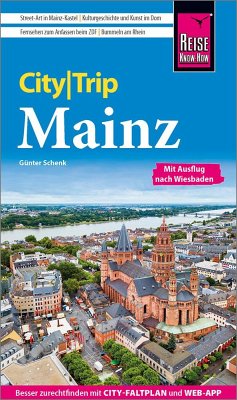 Reise Know-How CityTrip Mainz - Schenk, Günter