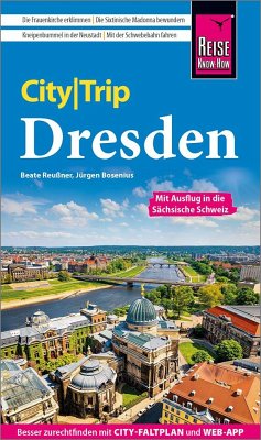 Reise Know-How CityTrip Dresden - Bosenius, Jürgen;Reußner, Beate