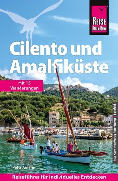 Reise Know-How Reiseführer Cilento und Amalfiküste mit 15 Wanderungen - Amann, Peter