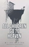 All Children Go to Heaven (eBook, ePUB)