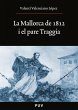 La Mallorca de 1812 i el pare Traggia... - Bild 1