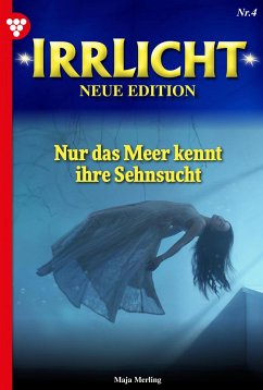 Nur das Meer kennt ihre Sehnsucht (eBook, ePUB) - Merling, Maja