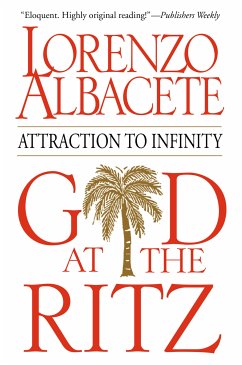 God at the Ritz (eBook, ePUB) - Albacete, Lorenzo