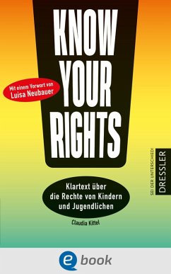 Know Your Rights! (eBook, ePUB) - Kittel, Claudia