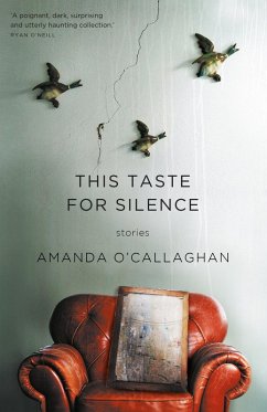 This Taste for Silence (eBook, ePUB) - O'Callaghan, Amanda