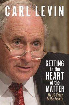 Getting to the Heart of the Matter (eBook, ePUB) - Levin, Carl