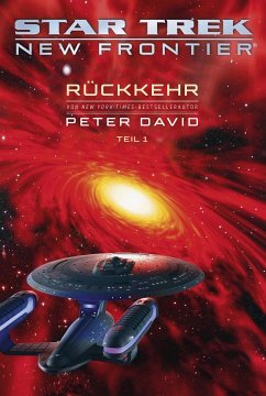 Star Trek – New Frontier: Rückkehr 1 (eBook, ePUB) - David, Peter