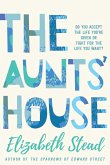 Aunts' House (eBook, ePUB) Aunts' House (eBook, ePUB)
