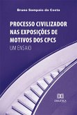 Processo Civilizador nas Exposições de Motivos dos CPCs (eBook, ePUB)