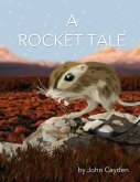 A Rocket Tale (eBook, ePUB)