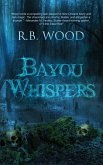 Bayou Whispers (eBook, ePUB)