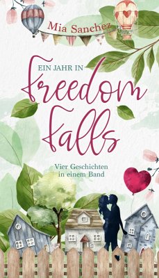 Freedom Falls (eBook, ePUB) - Sanchez, Mia