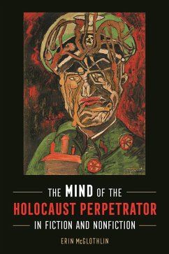 Cover Mind of the Holocaust Perpetrator in Fiction and Nonfiction (eBook, ePUB)