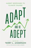 Adapt and Be Adept (eBook, ePUB)