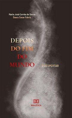 Cover Depois do fim do mundo (eBook, ePUB)