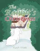 The Rabbit's Christmas (eBook, ePUB)