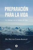 Preparación para la vida (eBook, ePUB)