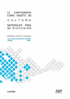 La Cartografia Como Objeto De Cultura (eBook, PDF) - Cicutti, Bibiana