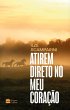 Atirem direto no meu coração (eBook,... - Bild 1