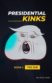 Presidential Kinks (eBook, ePUB) Presidential Kinks (eBook, ePUB)
