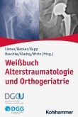 Weißbuch Alterstraumatologie und Orthogeriatrie (eBook, PDF)