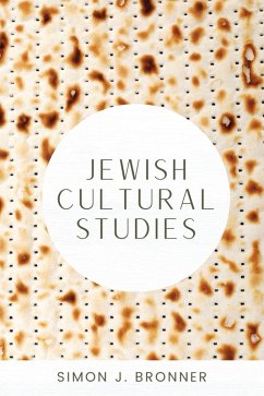 Jewish Cultural Studies (eBook, ePUB) - Bronner, Simon J.