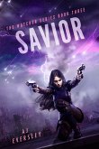 Savior (Watcher, #3) (eBook, ePUB) Savior (Watcher, #3) (eBook, ePUB)