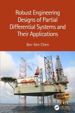 Robust Engineering Designs of Partial Differential Systems and Their Applications (eBook, ePUB) - Chen, Bor-Sen