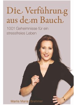 Die Verführung aus dem Bauch - Brehmer, Marlis Maria