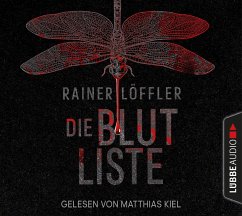 Die Blutliste / Martin Abel Bd.4 (6 Audio-CDs) - Löffler, Rainer