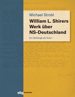 William L. Shirers Werk über NS-Deutschland - Strobl, Michael