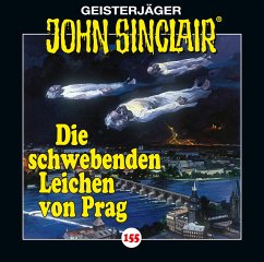 Die schwebenden Leichen von Prag / Geisterjäger John Sinclair Bd.155 (Audio-CD) - Dark, Jason