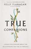 True Companions (eBook, ePUB)