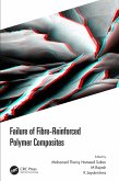 Failure of Fibre-Reinforced Polymer Composites (eBook, ePUB)