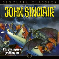 Flugvampire greifen an / John Sinclair Classics Bd.47 (Audio-CD) - Dark, Jason