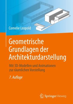 Geometrische Grundlagen der Architekturdarstellung - Leopold, Cornelie