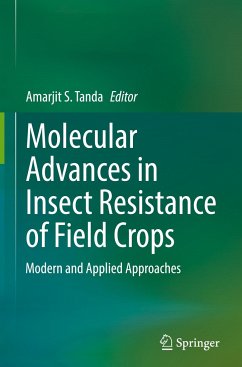 Molecular Advances in Insect Resistance of Field Crops