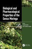 Biological and Pharmacological Properties of the Genus Moringa (eBook, PDF)