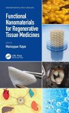 Functional Nanomaterials for Regenerative Tissue Medicines (eBook, ePUB)