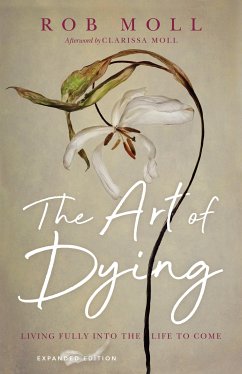 The Art of Dying (eBook, ePUB) - Moll, Rob